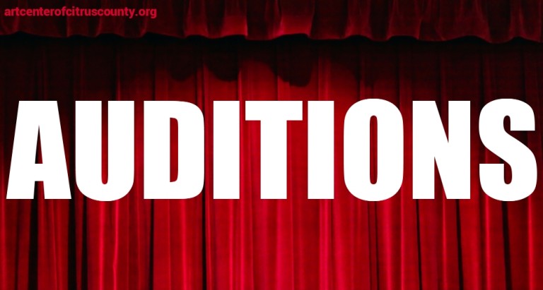 Auditions – ART CENTER OF CITRUS COUNTY