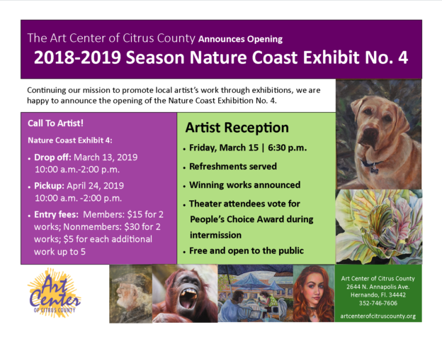 Call To Artist: Nature Coast Exhibit No. 4  Drop off: March 13, 2019 10:00 a.m.-2:00 p.m.