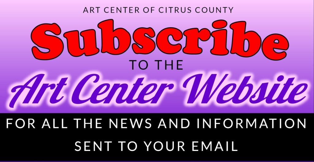 Subscribe to the Art Center Newsletter