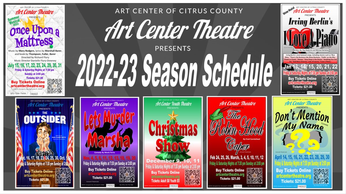 Art Center Theatre Season Schedule  2022-2023