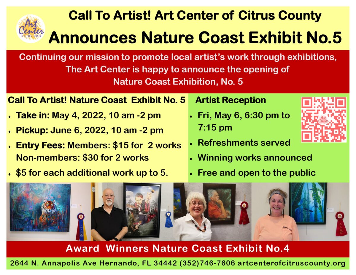 Call To Artist! Nature Coast Exhibit No. 5 Take in May 4, 10 AM – 2 PM