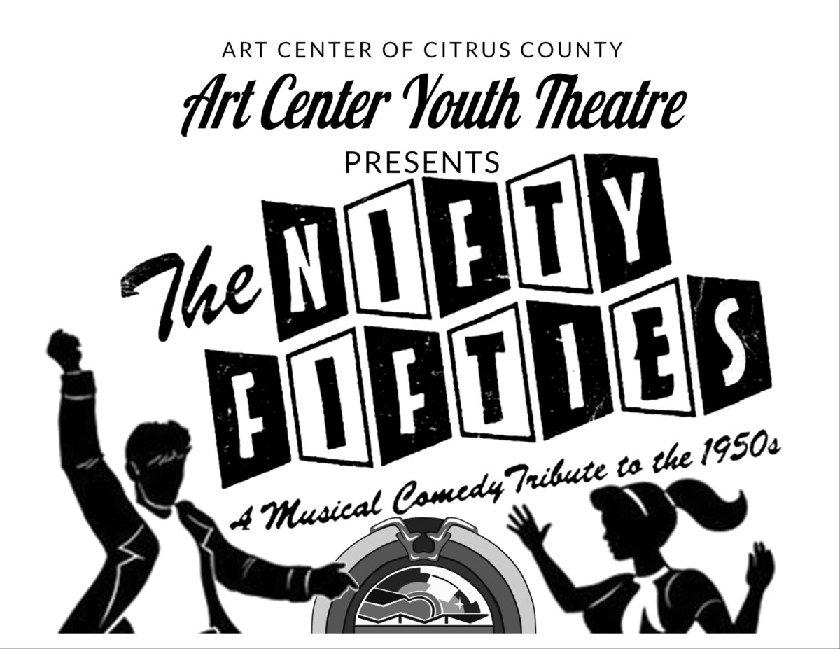Art Center Youth Theatre Presents: The Nifty Fifties Dec 9, 10, 11, 2022