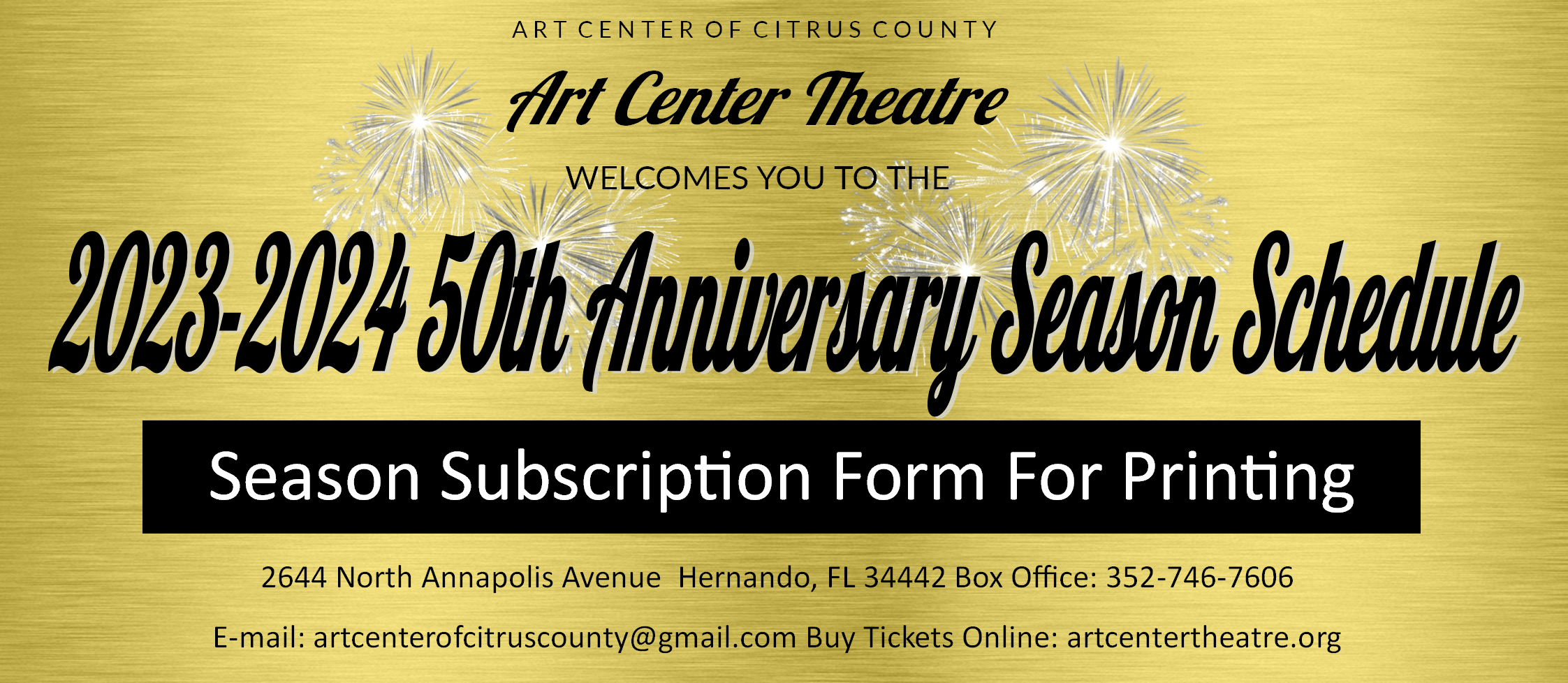 Art Center Theatre 50th Anniversary 2023-2024 Season Subscription Form 