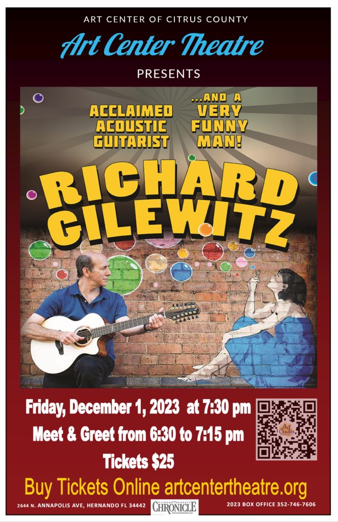 Art Center Theatre Presents Richard Gilewitz Guitar Concert Art