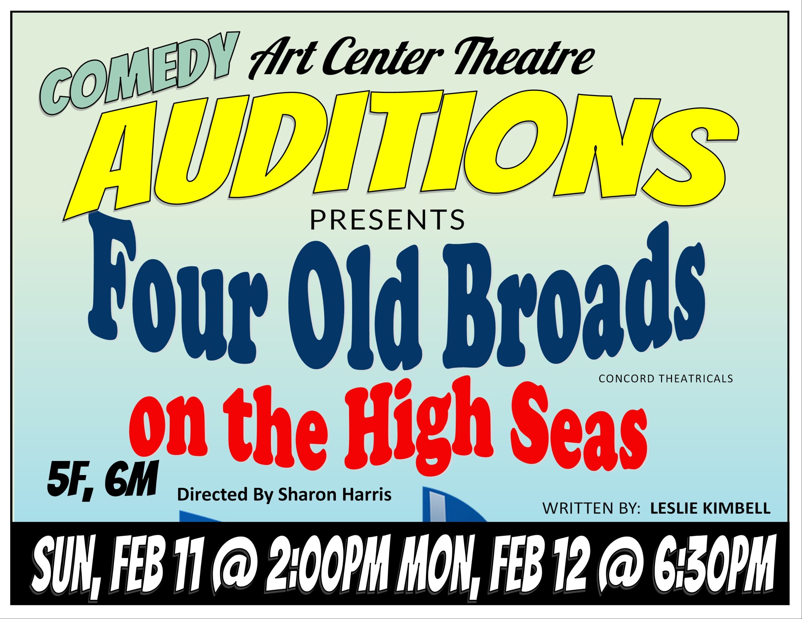 Call to Audition: Four Old Broads on the High Seas