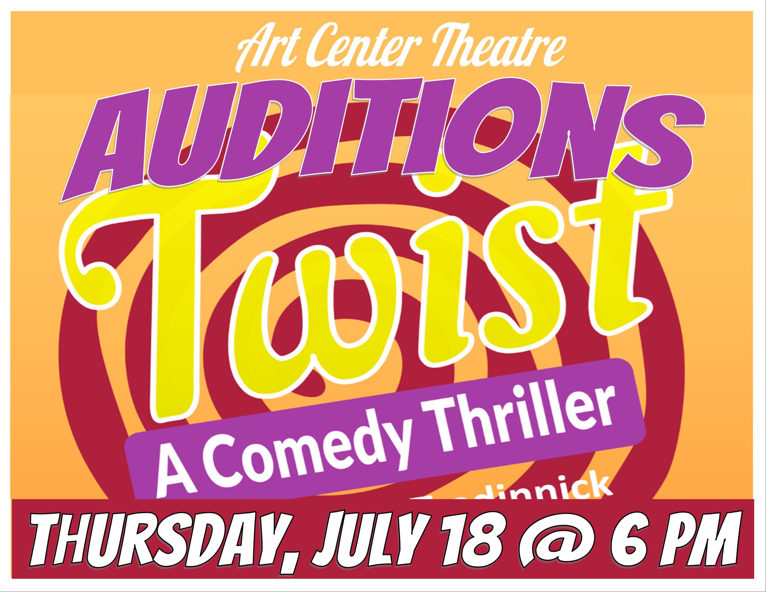 Audition Twist a comedy thriller
