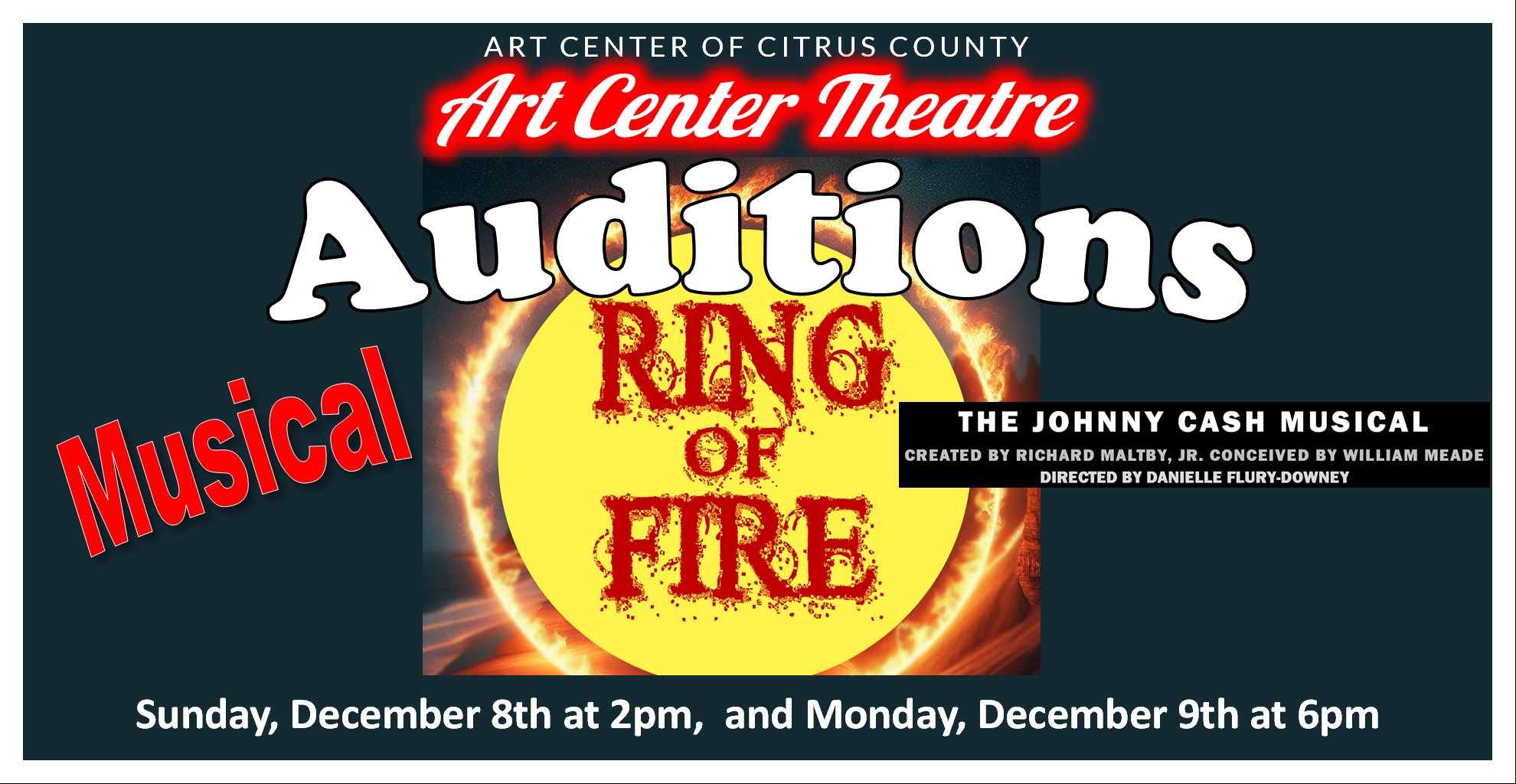 Call to Audition: Ring of Fire, the Music of Johnny Cash Dec. 8th @ 2 pm, Dec. 9th @ 6 pm