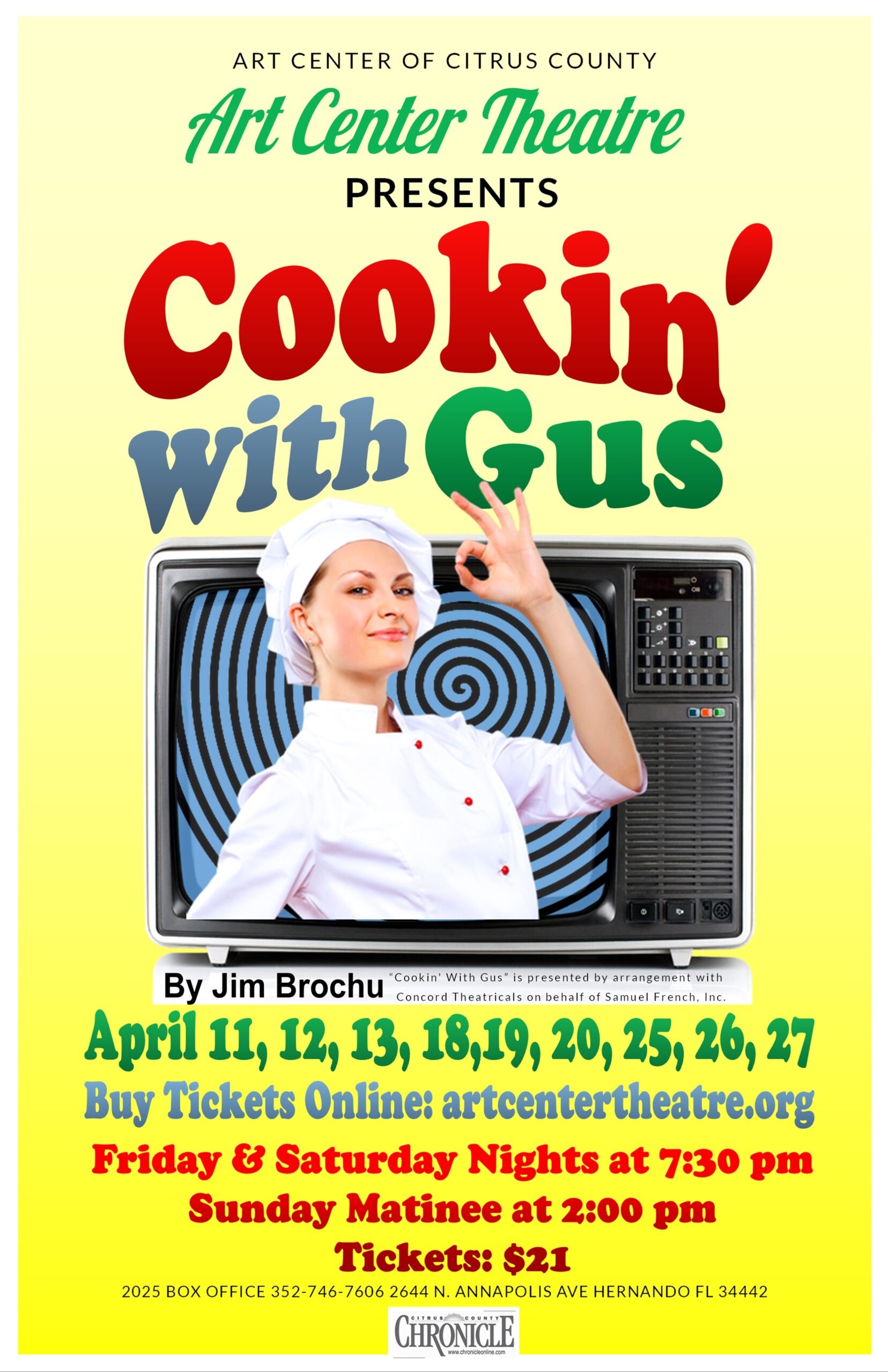 Art Center Theatre Presents: Cookin’ with Gus April 11th – 27th