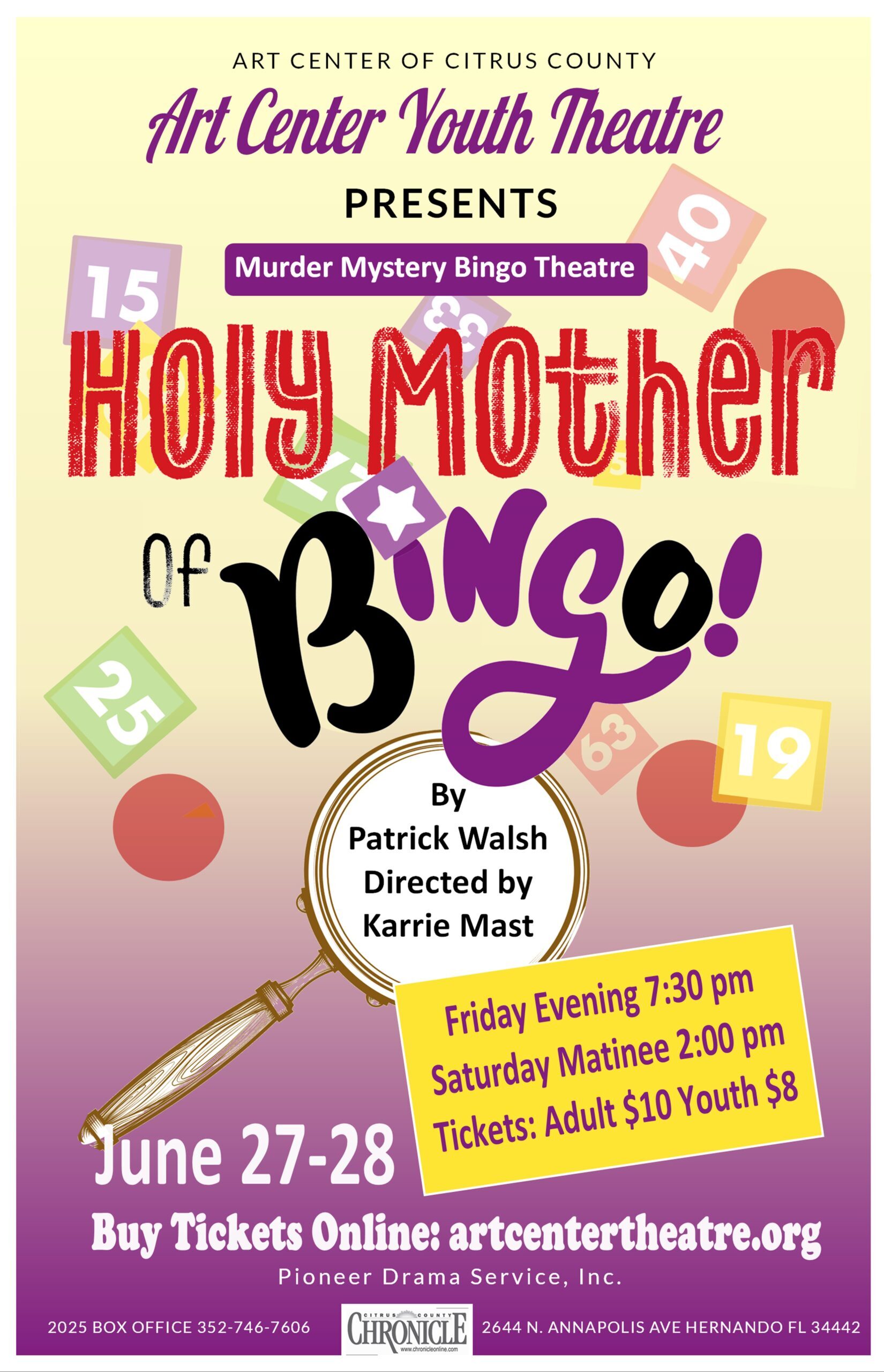 Art Center Youth Theatre Presents: Holy Mother of Bingo
