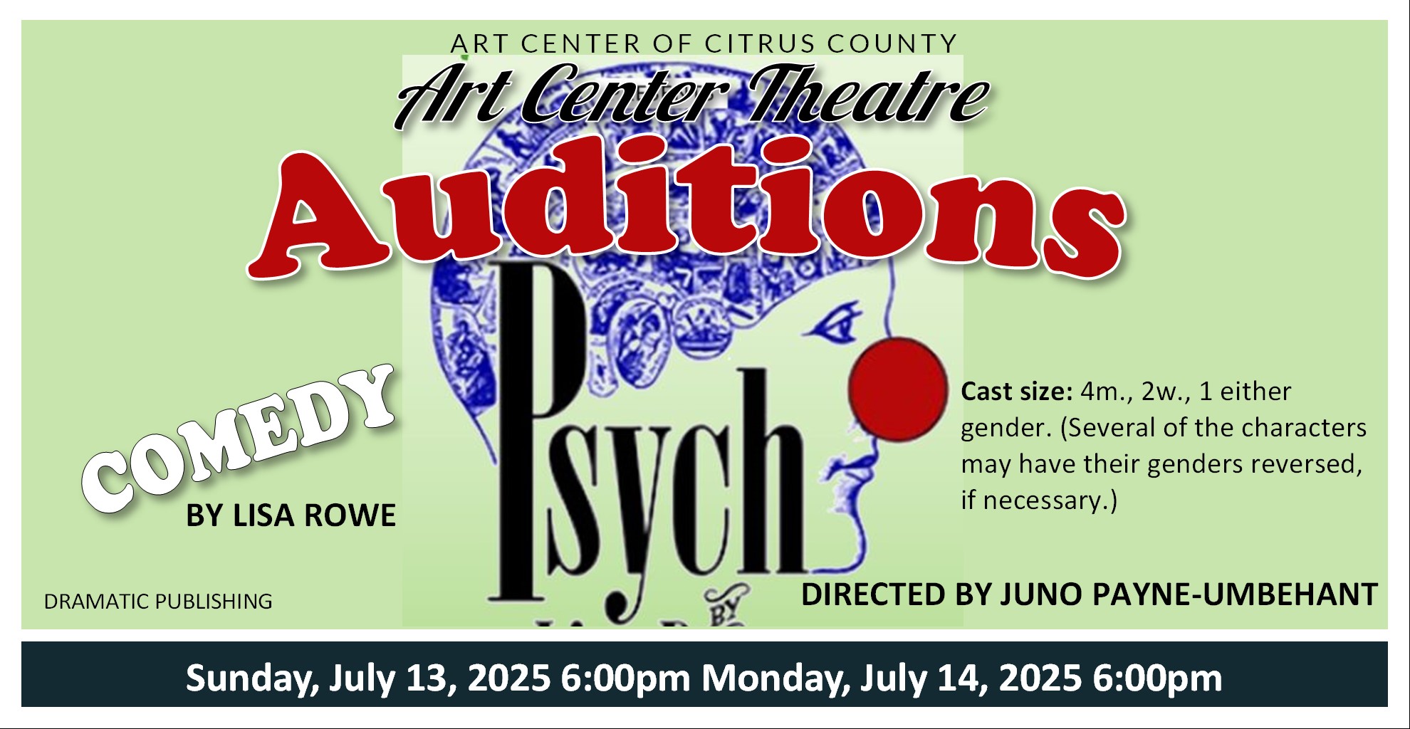 AUDITIONS Psych, Dramatic Publishing, Lisa Rowe. Comedy/Farce