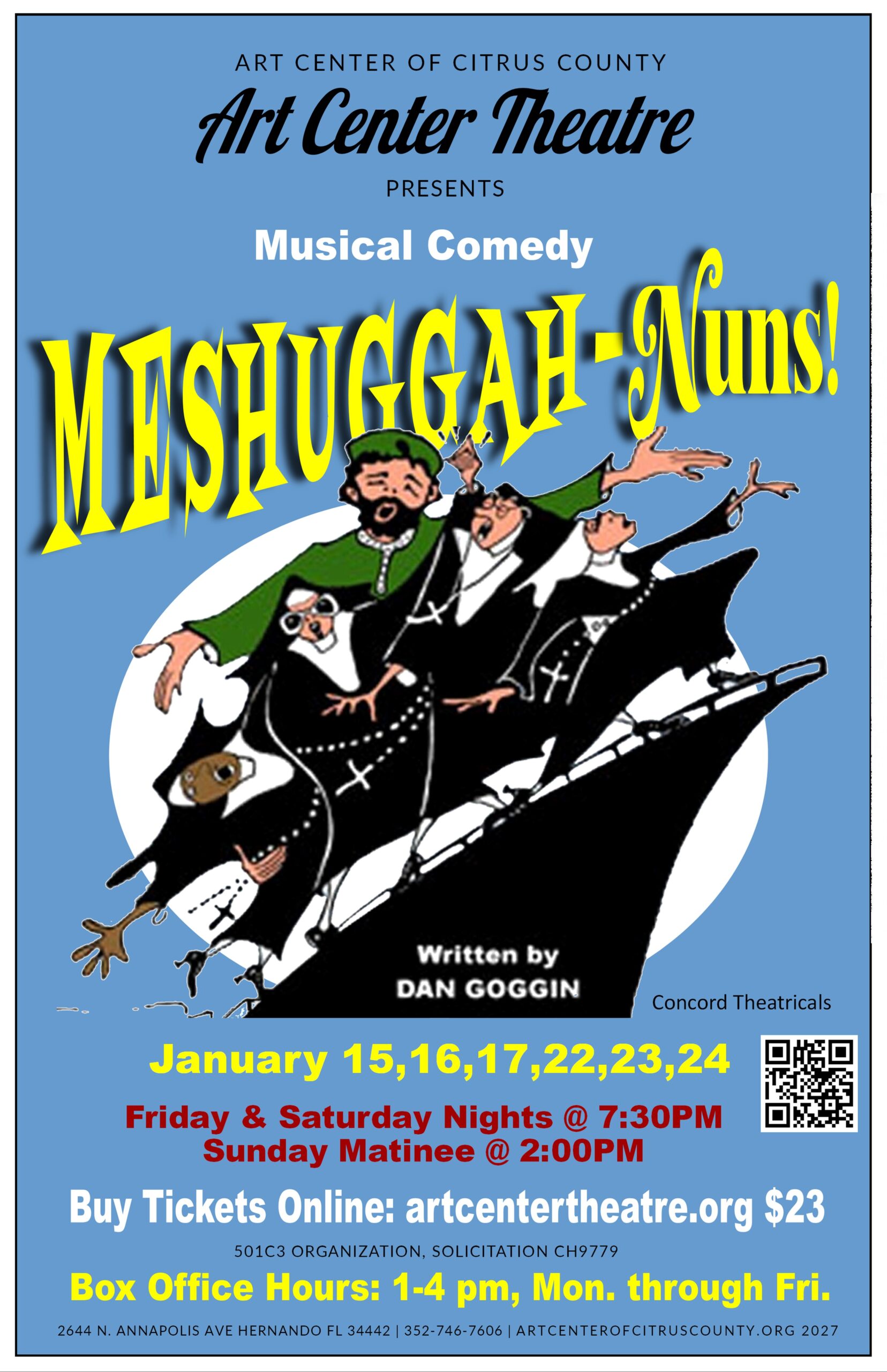 Art Center Theatre Presents: Musical – Meshuggah-Nuns!