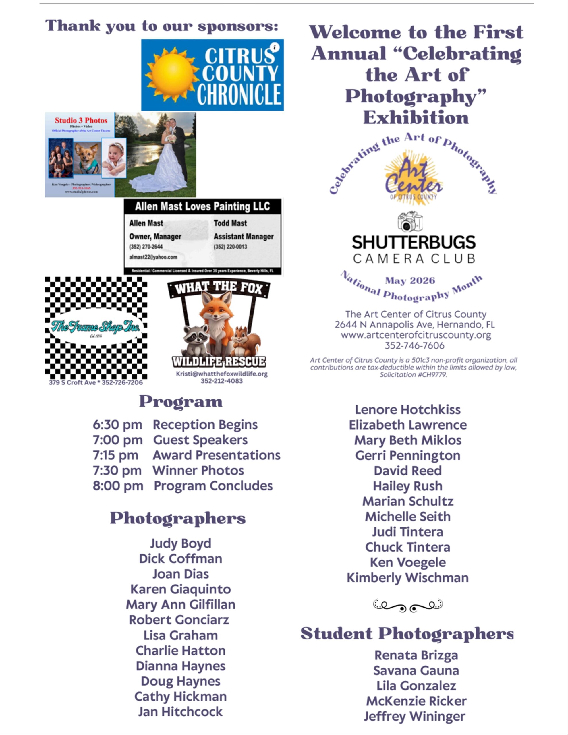 Celebrating The Art Of Photography Exhibit Opening Reception Friday, May 1, 6:30 to 8:30 PM